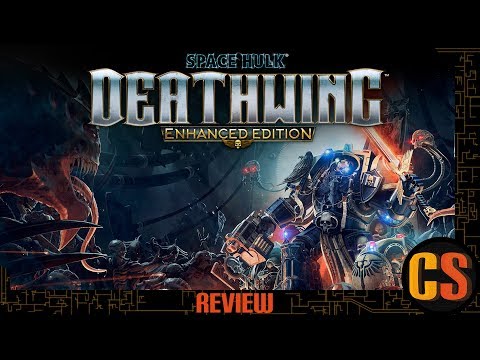 SPACE HULK: DEATHWING ENHANCED EDITION - REVIEW