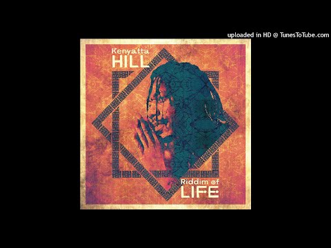 Kenyatta Hill Jah Is My Friend feat. Christos DC