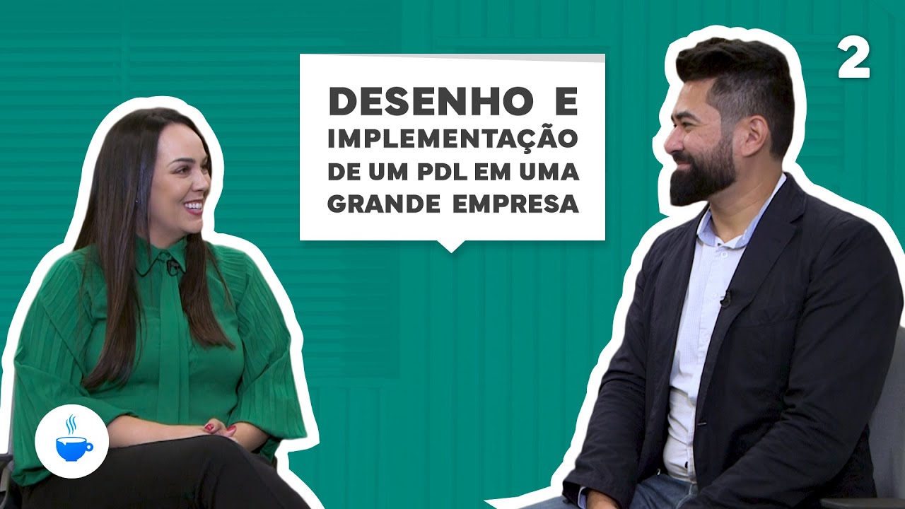 Série FIESC |2 de 3| Desenho e implementação de um PDL em uma grande empresa