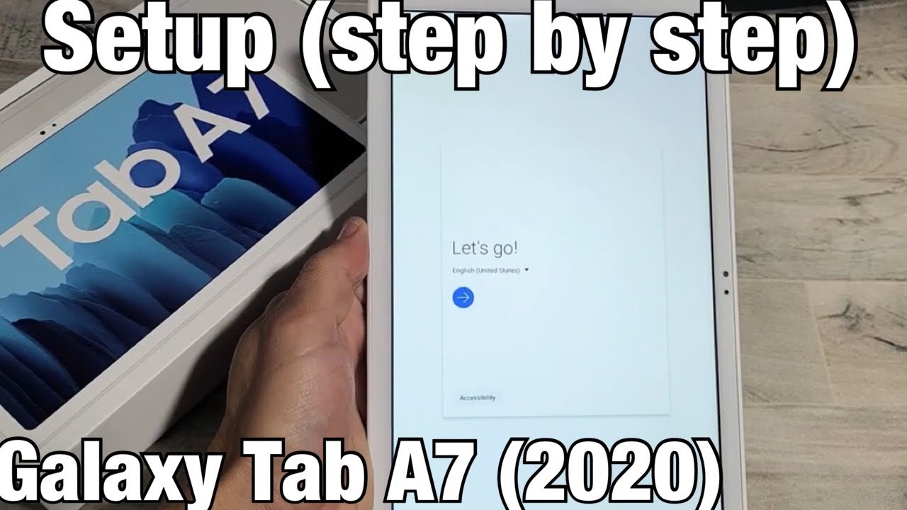 Galaxy TAB A7 2020: How to Setup (Step by Step)
