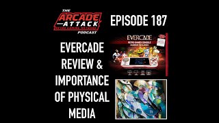 Evercade Review & the Future of Physical Media in Gaming : AA POD 187