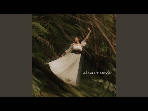 Não quero acordar