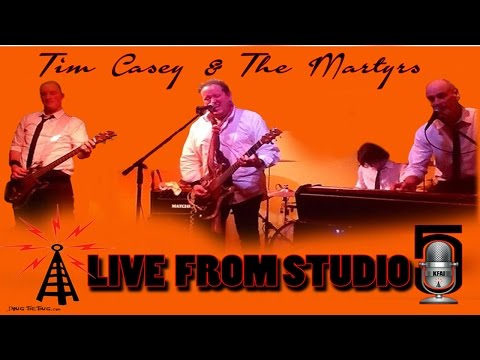 Tim Casey & The Martyrs