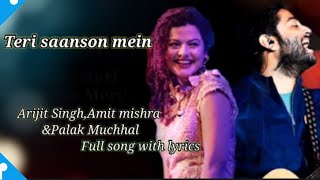 Lyrical:Teri saanson mein-Arijitsingh|Palak - YouTube