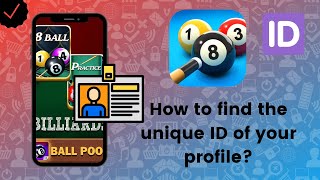 How to find the unique ID of your profile on 8 Ball Pool?