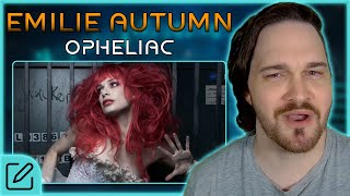 IMMACULATE! I&#39;M FLABBERGASTED ! // Emilie Autumn - Opheliac // Composer Reaction &amp; Analysis