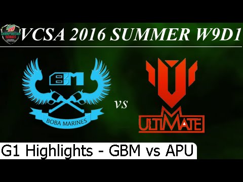 GBM vs APU Game 1 Highlights 15/07/2016 VCSA Summer 2016 W9D1M1 Gigabyte Marines An Phat Ultimate