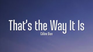 Céline Dion That s The Way It Is...