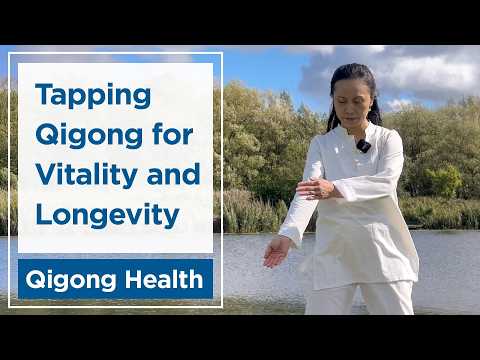 Qigong for Vitality & Longevity | Tapping the Eight Nests | 拍八虚