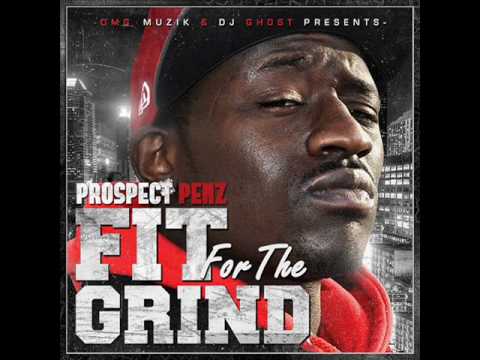 Prospect Penz feat. The Blues Bros "Wat You smoking On" (Fit For the Grind mixtape)