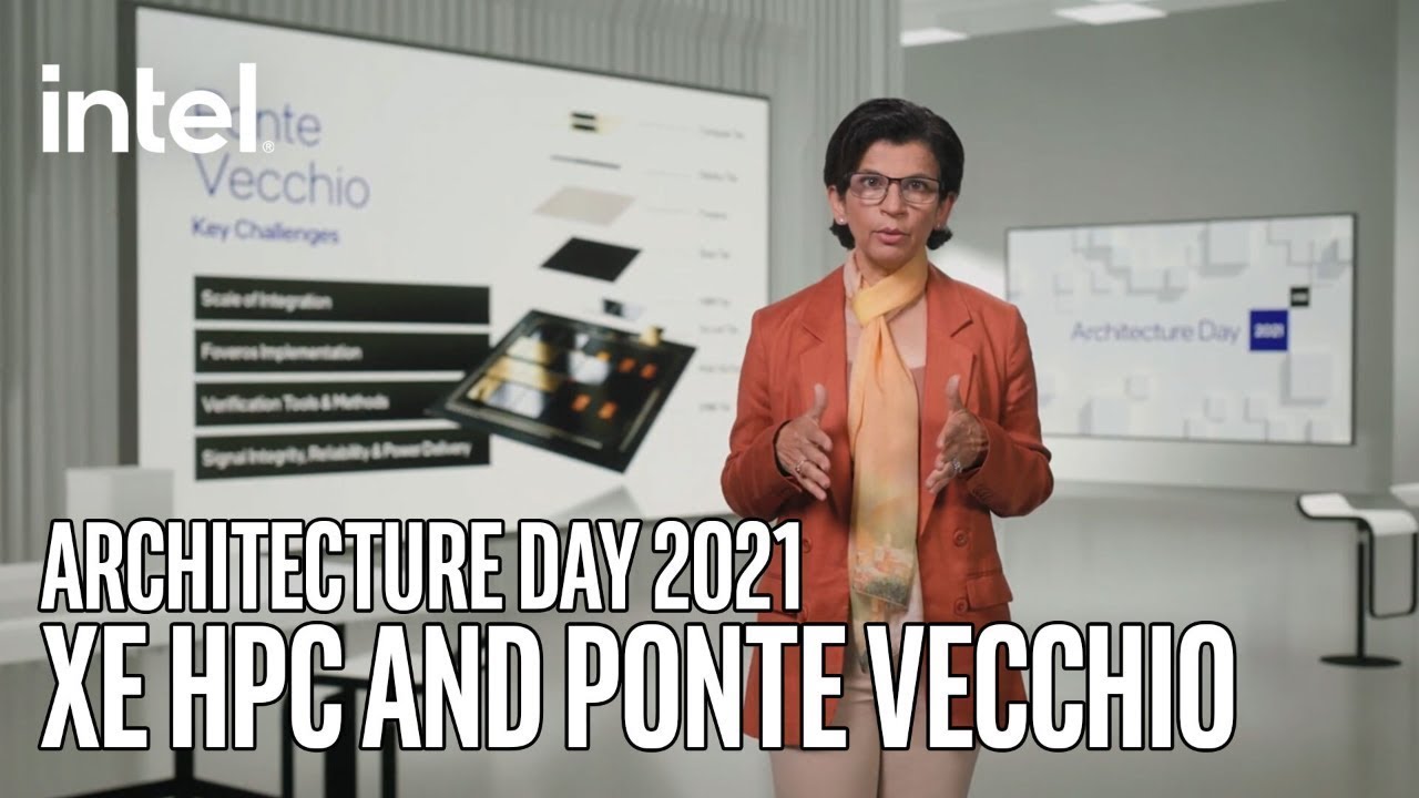 Xe-HPC and Ponte Vecchio - Architecture Day 2021 | Intel Technology