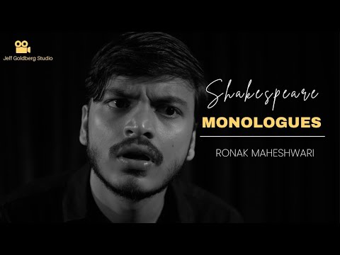 Ronaak Maheshwari  Shakespeare-monologue