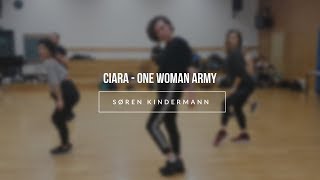 Ciara - One Woman Army || Choreography