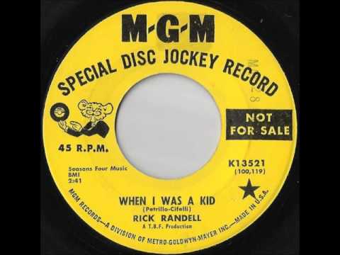 When I Was A Kid - Rick Randell