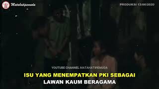 PKI tidak anti AGAMA namun dianggap anggap anti agama ini alasan nya