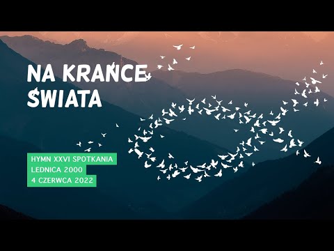 Siewcy Lednicy - Na krańce świata