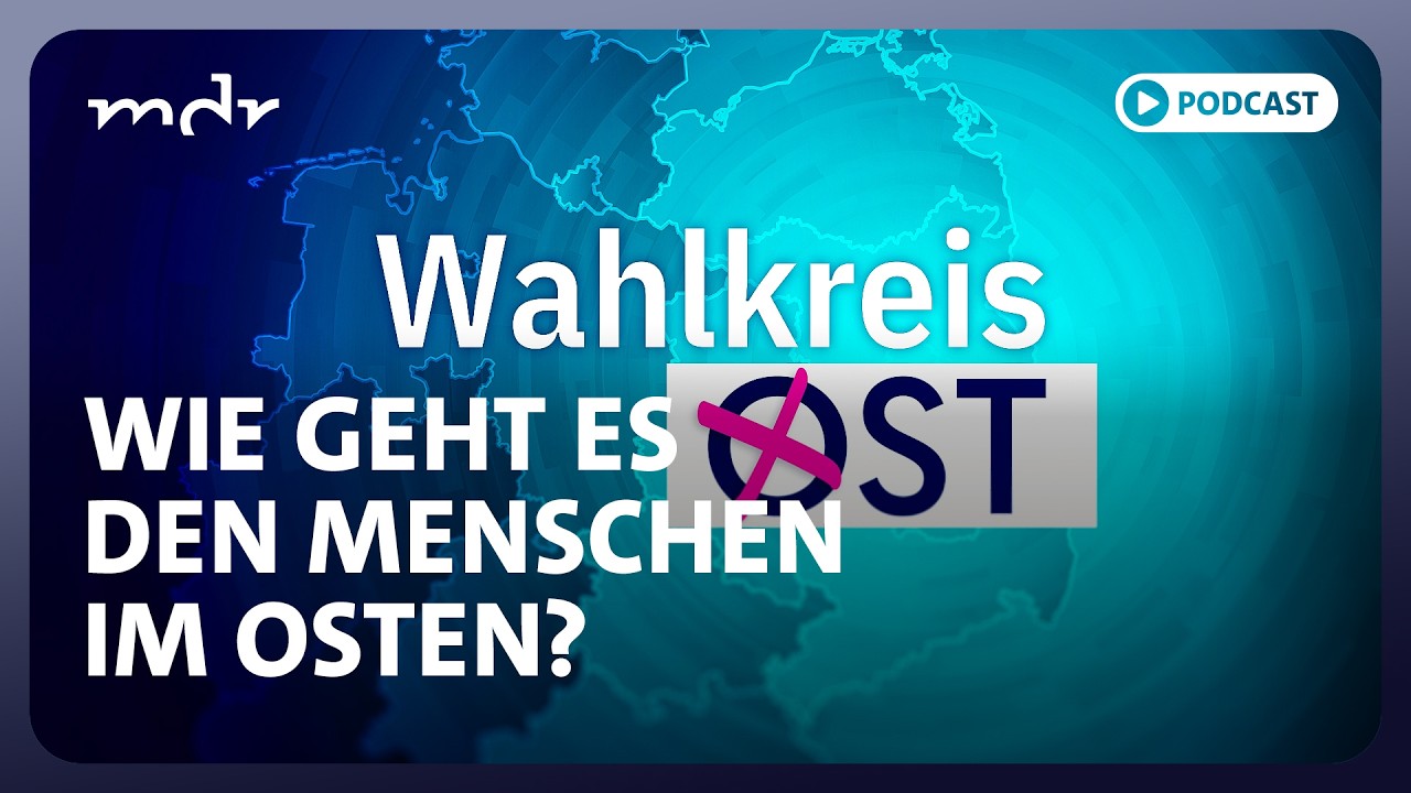 Rente, Respekt, Repräsentanz: Was im Osten wirklich fehlt | Podcast Wahlkreis Ost | MDR