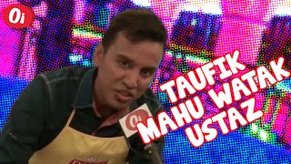 Download lagu Taufik Hidayat - Anak Mami Nasi Kandar & Watak Ustaz mp3