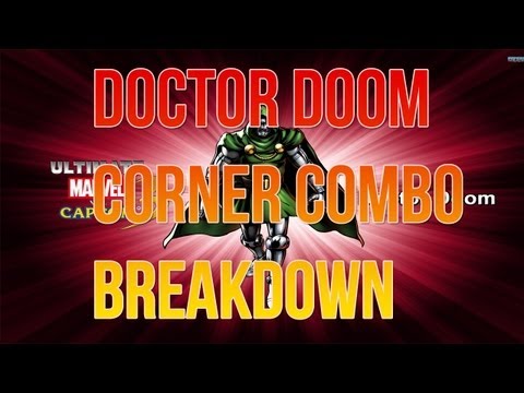 UMvC3 101 - Doctor Doom Corner Combo Breakdown
