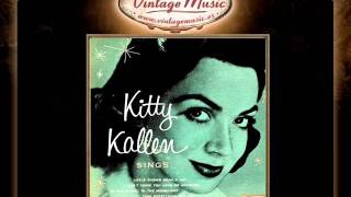 Kitty Kallen -- I Don&#39;t Think You Love Me Anymore (VintageMusic.es)
