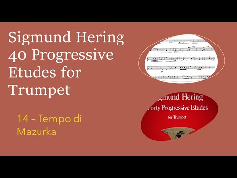 Sigmund Hering 40 Progressive Etudes for Trumpet - 14 Tempo di Mazurka