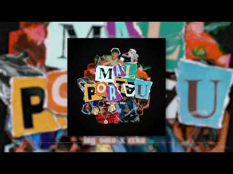 Malportau - Big Soto x Ecko (audio oficial)