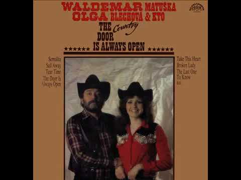Waldemar Matuška & Olga Blechová - Another Somebody Done Somebody Wrong Song (30.11.1983, vyd. 1985)