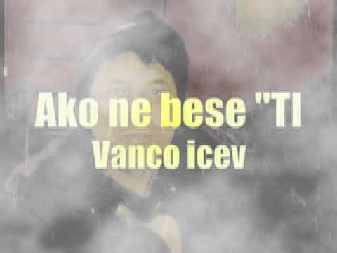 Vane Icev-Ako ne bese ti