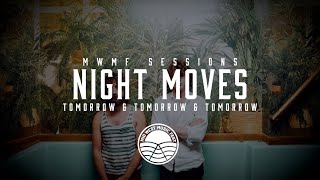 Kadr z teledysku Tomorrow and Tomorrow and Tomorrow tekst piosenki Night Moves