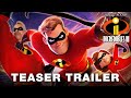 THE INCREDIBLES 3 (2024) - Teaser Trailer Disney Pixar Animation HD