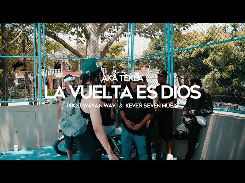 La Vuelta Es Dios - @AkaTeklaOficial  / Video Oficial