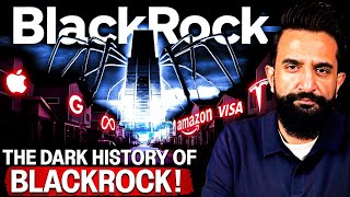 The Dark History of BlackRock & Global Control | Imtinan Ahmad