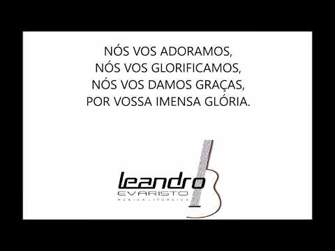 GLÓRIA (Leandro Evaristo) - CATÓLICA