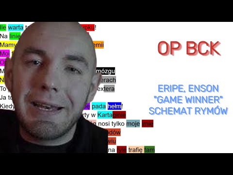 Eripe, Enson- "Game Winner" schemat rymów