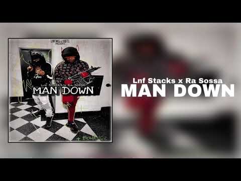 Lnf Stacks Ft. Ra Sossa ( HBTL ) - Man Down ( 22Gz Suburban Pt. 2 Response ) [ProdBy: GhostyUk]