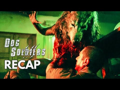 Dog Soldiers Recap (2002)