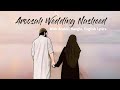 Aroosah Wedding Nasheed With (Arabic, English, Bangla Lyrics) | عروسة النور | Muhammad Al Muqit