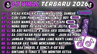 Download lagu DJ TIKTOK TERBARU 2026-🎵DJ KICAU MANIA GASPOL DANGAK 🎵DJ KAKAK PU MANIS X MALU MALU BOY FULL ALBUM mp3