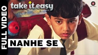 Nanhe Se Full Video | Take It Easy | Jatinder Singh - YouTube
