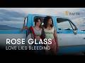 Rose Glass on Love Lies Bleeding, casting Kristen Stewart and Katy O