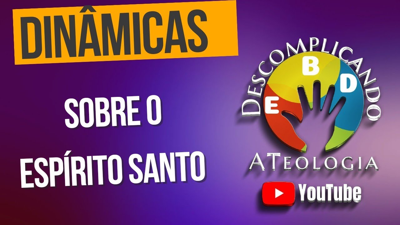 Dinâmicas sobre o Espírito Santo