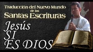 Al Final del video Traducción del nuevo mundo demuestra a testigos de Jehova que Jesús SI ES DIOS