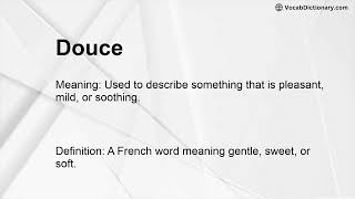 Douce Meaning