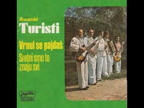 Ansambl Turisti 1977 -- Vrnul se pajdaš