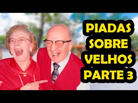PIADAS SOBRE VELHOS PARTE 3 - HUMORISTA THIAGO DIAS