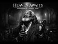 Heaven Awaits – Glory Beyond the Veil | Blues of Faith Worship Blues Session
