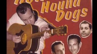 Howlin Hound Dogs - It's Saturday Night