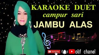 Download lagu Jambu Alas || Karaoke yuuk bareng Kholiffahiffa by smule mp3