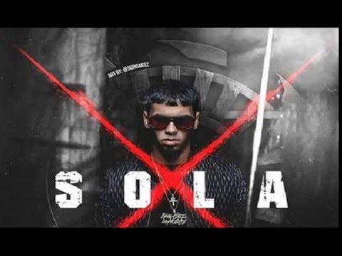 Anuel AA  - Sola