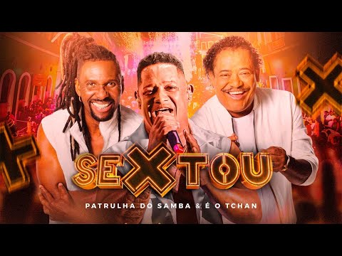 Patrulha do Samba - Sextou